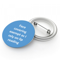 Face Mask Exemption Badge I Rely On Lip Reading