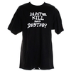 Hate Kill Destroy S/S T-Shirt - Black