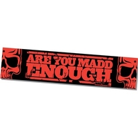 MGP Banner - Are you Madd Enough - Red - 130cm x 30cm