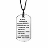always remember you are braver/stronger/smarter than you think pendant necklace family friend gift unisex (black words transparent crystal)