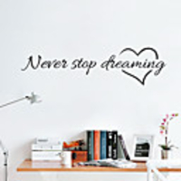 Never Stop Dreaming Characters / Hearts Wall Stickers Plane Wall Stickers Decorative Wall Stickers PVC Home Decoration Wall Decal Wall Decoration 1pc