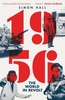 1956,  the World in Revolt