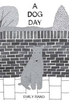A Dog Day