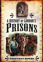 A History of London Prisons