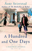 A Hundred And One Days - A Baghdad Journal