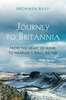 A Journey to Britannia: From the Heart of Rome to Hadrian`s Wall,  AD 130