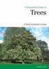 A Naturalist`s Guide to the Trees of Britain and Northern Europe