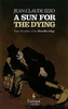 A Sun for the Dying
