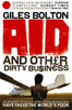 Aid and Other Dirty Business: How Good Intentions Have Failed the World`s Poor