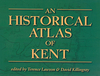 An Historical Atlas of Kent