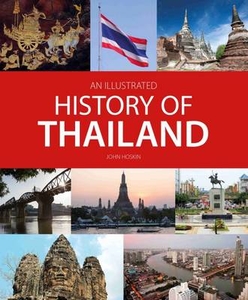 An Illustrated History of Thailand