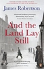 And The Land Lay Still