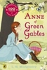 Anne of Green Gables: Centenary Edition