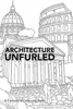 Architecture Unfurled: A Concertina Colouring Book