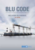 Blu Code (Code of Practice for the Safe Loading and Unloading of Bulk Carriers ) (Inc. Blu Manual): 2011