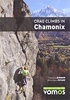 Crag Climbs in the Chamonix Valley