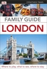 Eyewitness Travel Family Guide London