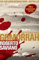 Gomorrah: Italy`s Other Mafia