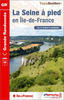 GR2: La Seine à pied en Ile de France FFRP Topo-guide No. 203