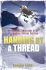 Hanging by A Thread