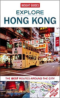 Hong Kong Explore Insight Guide - The Best Routes Around the City