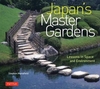 Japan`s Master Gardens: Lessons in Space and Environment
