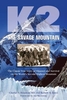 K2 - The Savage Mountain