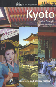 Kyoto - A Cultural & Literary History
