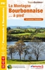 Le Montainge Bourbonnaise à pied FFRP Topo-guide No. P031