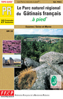 Le Parc du Gâtinais à pied FFRP Topo-guide No. PN13