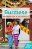 Lonely Planet Burmese Phrasebook