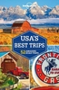 Lonely Planet USA`s Best Trips
