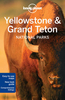 Lonely Planet Yellowstone and Grand Teton National Parks