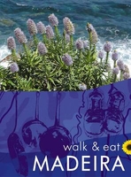 Madeira - Walk and Eat