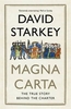 Magna Carta: The True Story Behind the Charter