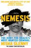 Nemesis: The Hunt for Brazil`s Most Wanted Criminal