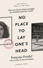 No Place to Lay One`s Head