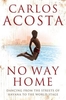No Way Home: A Cuban Dancer`s Story