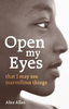 Open My Eyes,  That I May See Marvellous Things