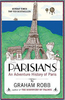 Parisians - An Adventure History of Paris