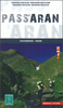 Pass`Aran Circuit: Couserans - Val d`Aran