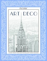 Pictura Posters: Art Deco Colouring Book