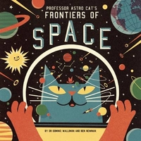 Professor Astro Cat`s - Frontiers of Space