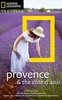 Provence and the Cote d`Azur Traveler Guide