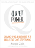 Quiet Power: Growing Up as an Introvert in a World That Can`t Stop Talking