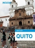Quito: Including the Ecuadorian Andes Spotlight Guide