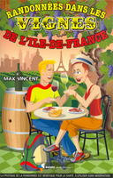 Randonnées dans les vignes de l’Ile de France