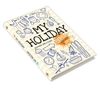 Rant & Rave - My Holiday