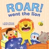 Roar! Went the Lion