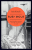 Rush Hour: How 500 Million Commuters Survive the Daily Journey to Work
